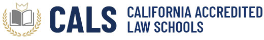 California Accredited Law Schools (CALS)